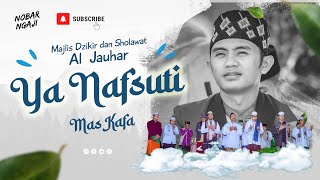Download lagu Ya Nafsuti  - Mas Kafa Majelis Al Jauhar Lirik dan Terjemahan #aljauhar #maskafa mp3 Download lagu Ya Nafsuti  - Mas Kafa Majelis Al Jauhar Lirik dan Terjemahan #aljauhar #maskafa mp3