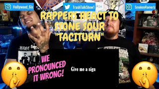 Rappers React To Stone Sour &quot;Taciturn&quot;!!!