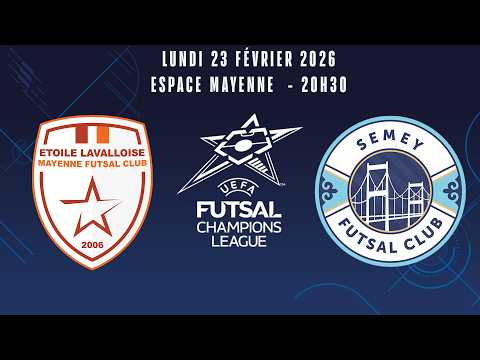 1/4, Champions League Futsal : Etoile Lavalloise - Semey FC (5-4), le replay !