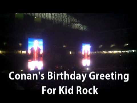 Conan's Birthday Greeting For Kid Rock