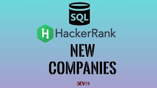 #24 New Companies | HackerRank SQL Solutions #sql #oracle #pivot   #hackerrank #coding #programming