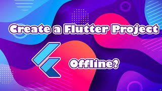 Download the video "Part 4 - Creating a sample Flutter Project (Offline Project)"