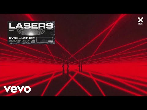 KVSH, LOthief - Lasers (Áudio Oficial)