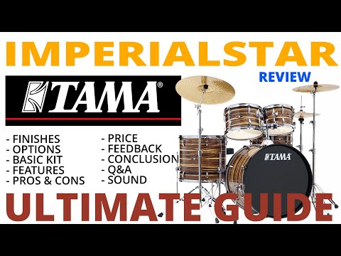Tama IMPERIALSTAR - Ultimate Guide