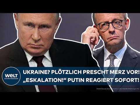 UKRAINE-KRIEG: Jetzt prescht Merz vor! Putin reagiert prompt! Kreml warnt und sieht "Eskalation"!