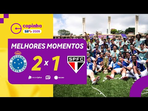 CRUZEIRO 2 x 1 SÃO PAULO | MELHORES MOMENTOS DA FINAL DA COPINHA