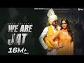 Ammy Chahar WE ARE JAT Official Video Ft Komal Chaudhary Kiran Brar Shine New Haryanvi Song