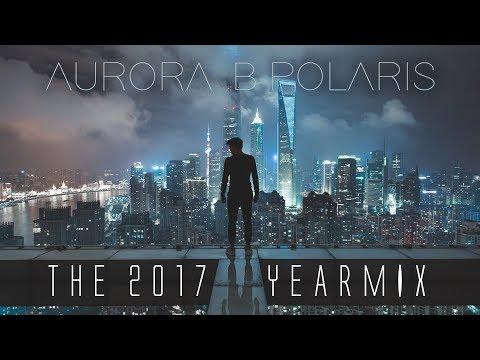 Aurora B.Polaris - The 2017/2018 Chillstep Yearmix (Pt. 1) [Chillstep / Future Garage / Ambient Mix]