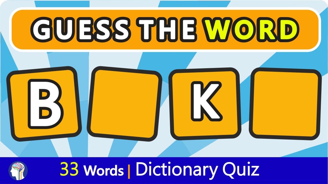 Can you guess the 4 letter words? | Dictionary Quiz