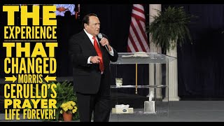 The Expereince That Changed Morris Cerullo's Prayer Life Forever! video
