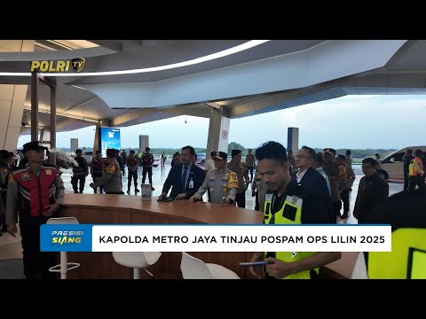 KAPOLDA METRO JAYA TINJAU POSPAM OPERASI LILIN JAYA 2025 DI BANDARA SOEKARNO-HATTA