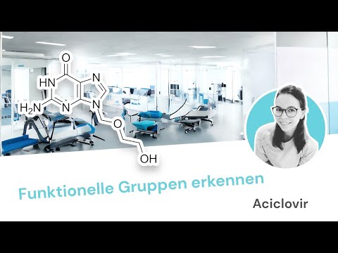 Funktionelle Gruppen erkennen am Beispiel von Aciclovir