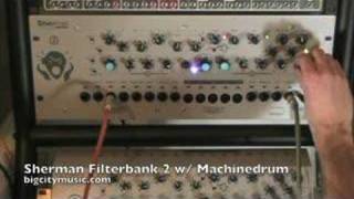 Video thumbnail for Sherman Filterbank 2 w/ Elektron MachineDrum by bigcitymusic
