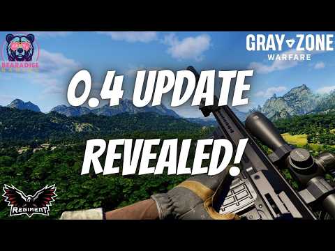 0.4 Update Exclusive - Gray Zone Warfare Dev Reveals New Content