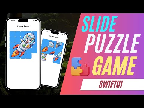 Master SwiftUI in Record Time with This Slide Puzzle Challenge