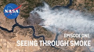 NASA Explorers S3 E1: Seeing Through Smoke