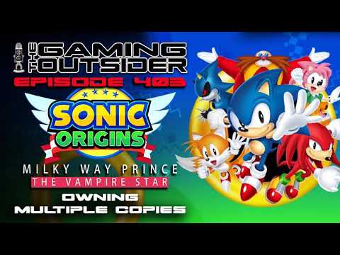 Ep 403 | Sonic Origins, Milky Way Prince & Owning Multiple Games