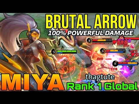 Brutal Arrows DMG Miya WipeOut TheEnemies - Top 1 Global Miya by thagtute - Mobile Legends