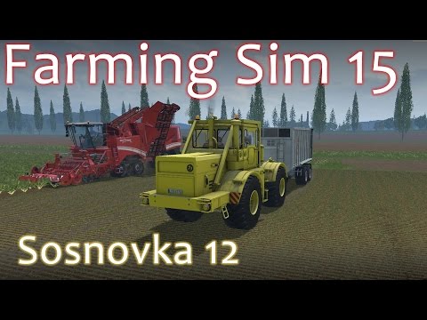 Sosnovka Walkthrough 12 - Farming Simulator 15 Gold Edition DLC