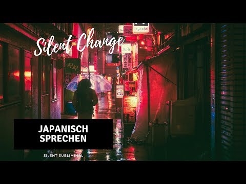 JAPANISCH SPRECHEN- JAPANISCH LERNEN- SILENT ...
