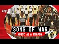 The Power Of Music Songs Of War Exploring The Dark Side Of Melody