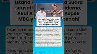 ISTANA AKHIRNYA BUKA Suara seusai Kantor BGN Didemo, Akui Ada Sejumlah Aspek MBG yang Perlu Dibenahi