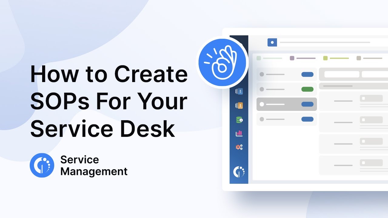 How to Create Standard Operating Procedures for Your Service Desk