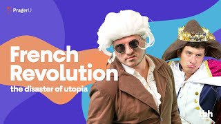 TBH History French Revolution Part 2: The Disaster of Utopia