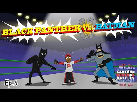 Black Panther vs Batman - Cartoon Beatbox Battles