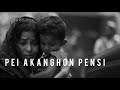 Pei Akanghon Pensi Full Video