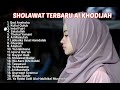 Album Sholawat Terbaru Ai Khodijah