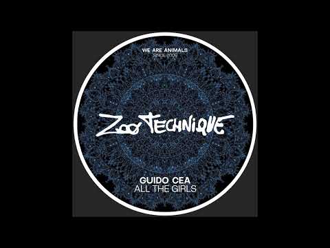 Guido Cea - All the girls (Original Mix)