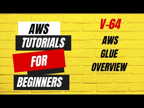 AWS Glue Overview