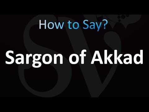 How to Pronounce Sargon of Akkad (Correctly!)