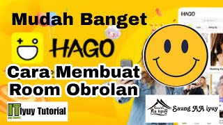 Download lagu CARA MEMBUAT ROOM OBROLAN di hago | Iyuy Tutorial mp3 Download lagu CARA MEMBUAT ROOM OBROLAN di hago | Iyuy Tutorial mp3