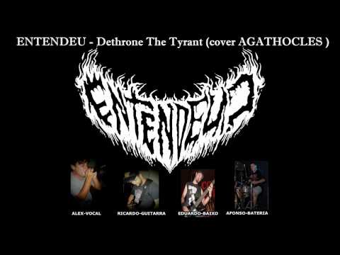 ENTENDEU? - DETHRONE THE TYRANT  (AGATHOCLES)