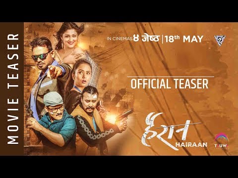 New Nepali Movie - "Hairaan" Official Teaser || Buddhi, Satya, Gajit,  Saroj, Sagar Nishma, Aarohi