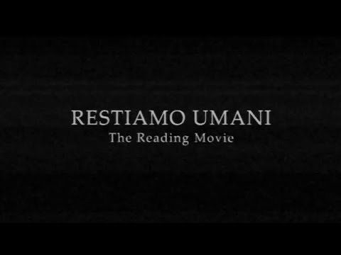 RESTIAMO UMANI | The Reading Movie - TRAILER - (ITA)