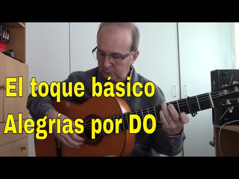 EL TOQUE BÁSICO - Alegrías por DO