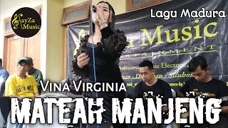 Download lagu Mateah Manjeng - Vina Virginia Ft. HayZa Music Entertainment | Lagu Madura mp3
