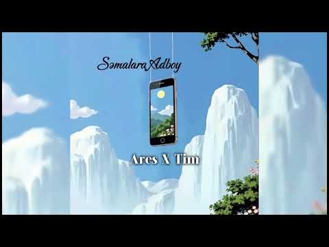 Ares ft. Tim — Səmalara Adboy