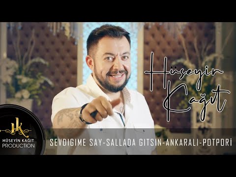 Hüseyin Kağıt - Sevdiğime Say & Sallada Gitsin Ankaralı - Potpori Official Video Klip
