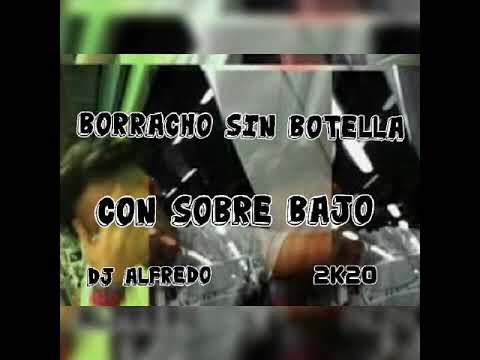 Borracho sin botella con sobre bajo