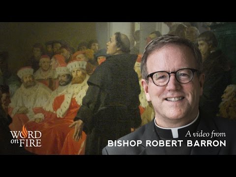 Bishop Barron on Catholicism and the Reformation