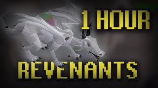 1 Hour at Revenant&#39;s (NEW Droptable) OSRS