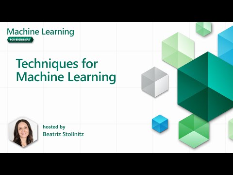 ML for beginners - Techniques of Machine Learning