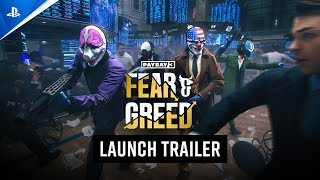 Payday 3 - Fear & Greed Launch Trailer | PS5 Games Trailer