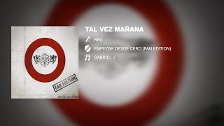 TAL VEZ MAÑANA (special alternative version) - RBD
