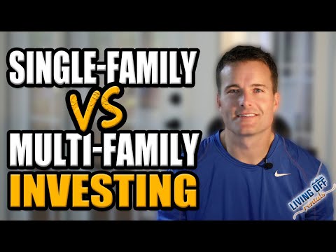 Single-Family vs. Multi-Family Investing - Which is Better?