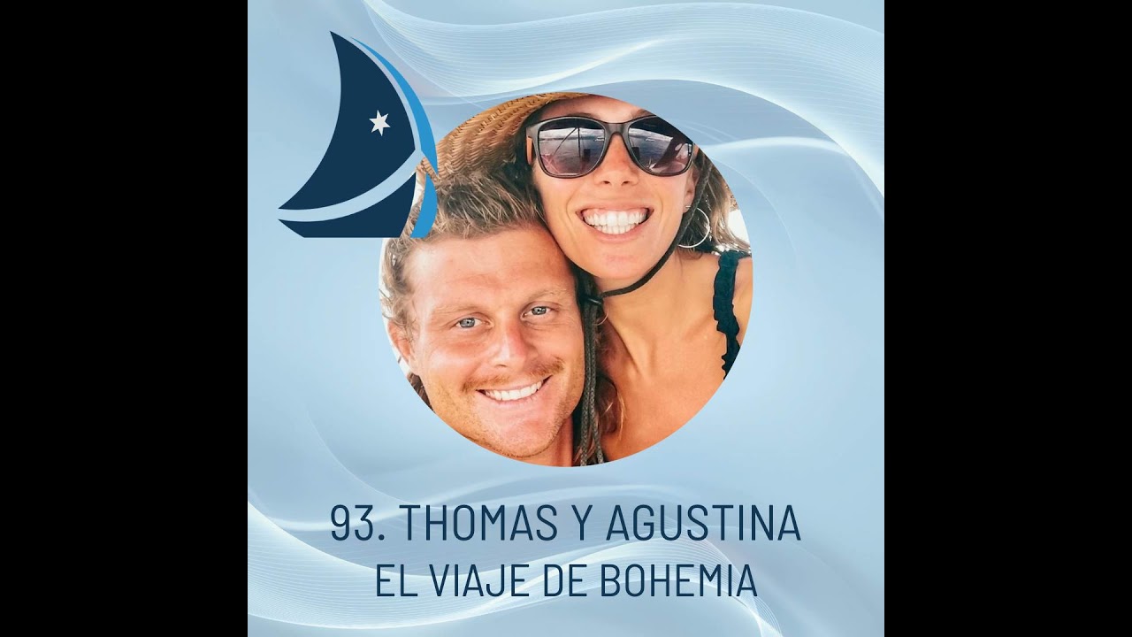 93. Thomas y Agustina. El Viaje de Bohemia.